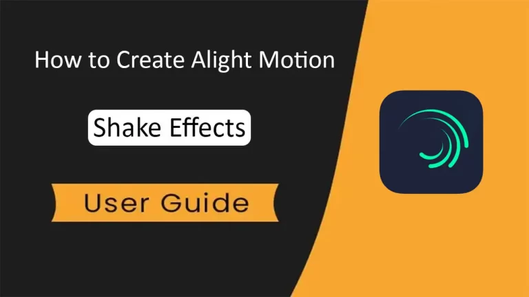 How to Create Alight Motion Shake Effects Tutorial