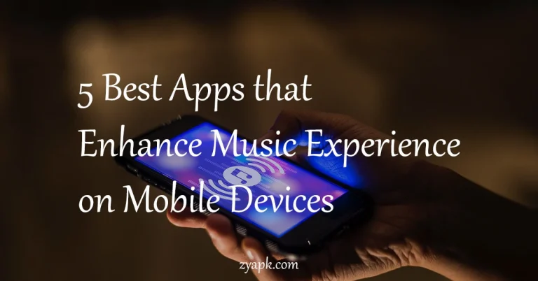 5 Best Apps that Enhance Music Experience on Mobile Devices