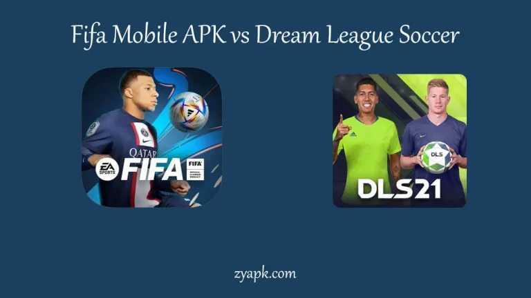 FIFA Mobile APK vs Dream League Soccer 2021 APK